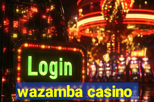 wazamba casino