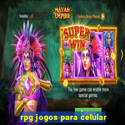 rpg jogos para celular