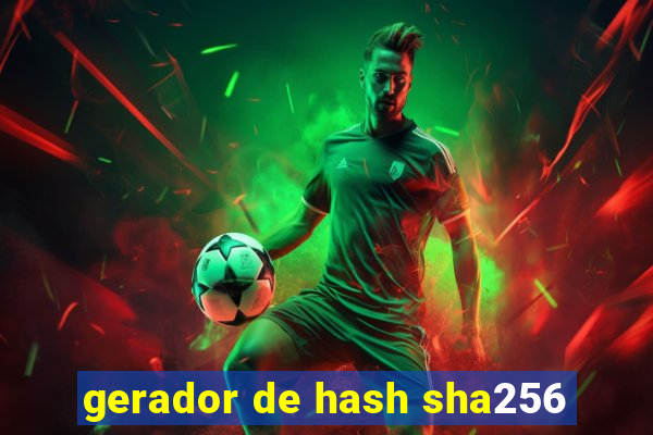 gerador de hash sha256