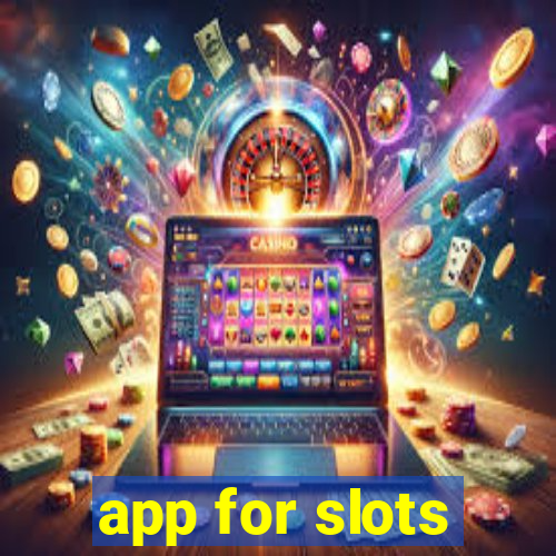 app for slots