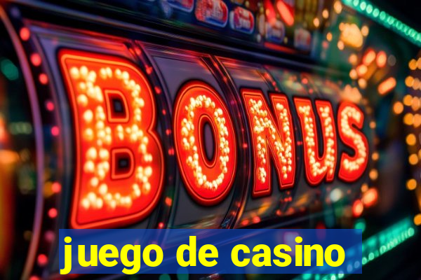 juego de casino