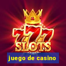 juego de casino