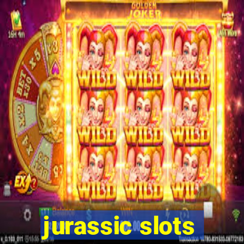 jurassic slots