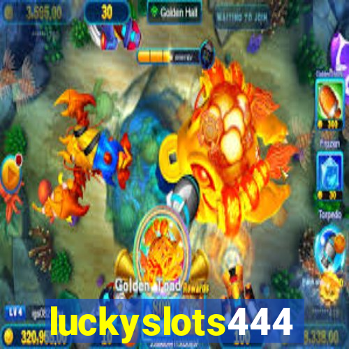 luckyslots444