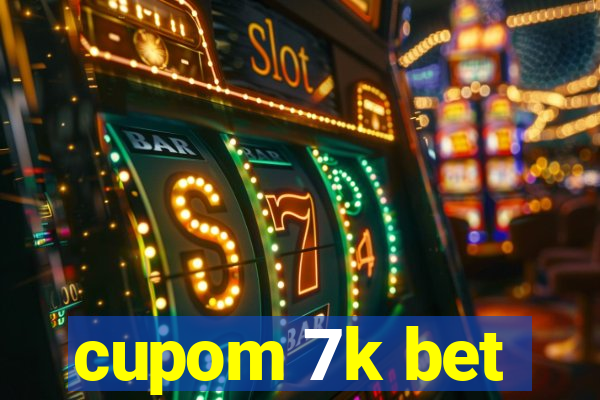 cupom 7k bet