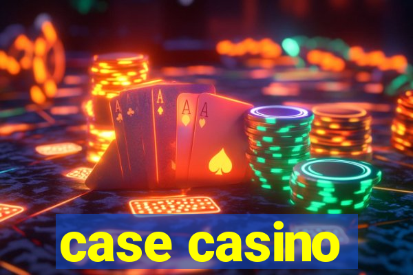 case casino