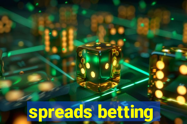 spreads betting