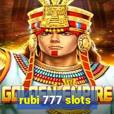 rubi 777 slots