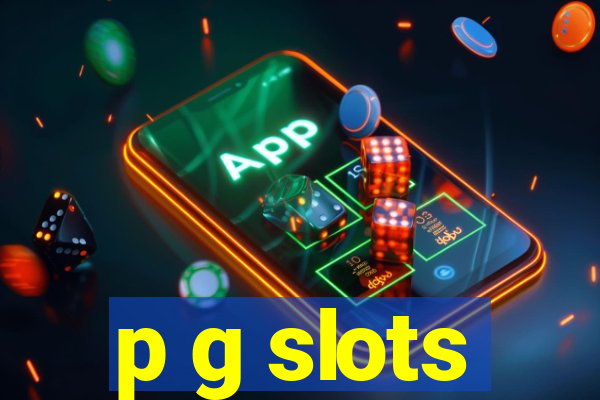 p g slots