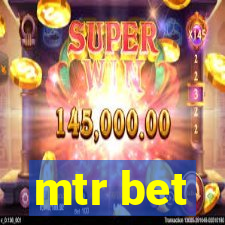 mtr bet