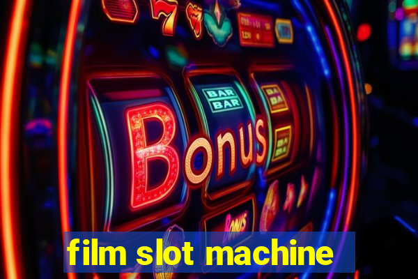 film slot machine