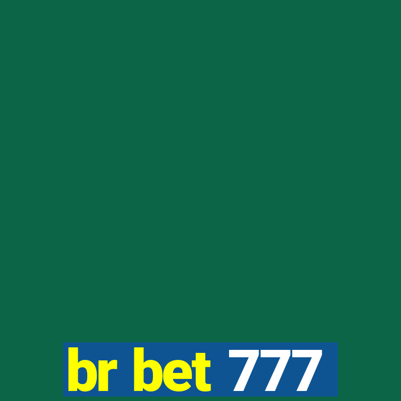 br bet 777