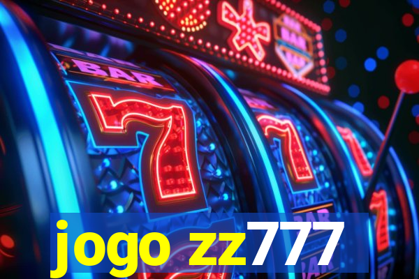 jogo zz777