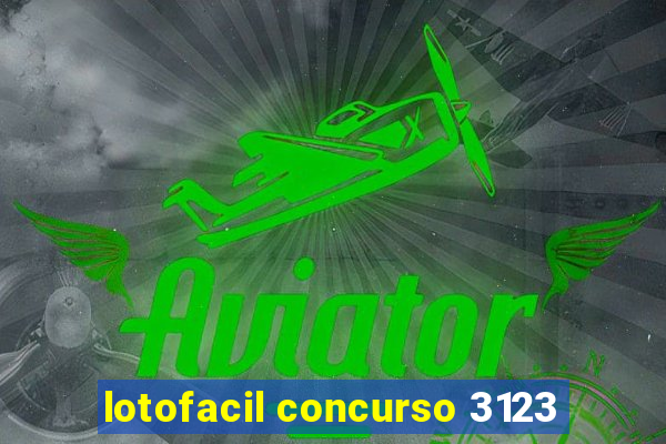 lotofacil concurso 3123