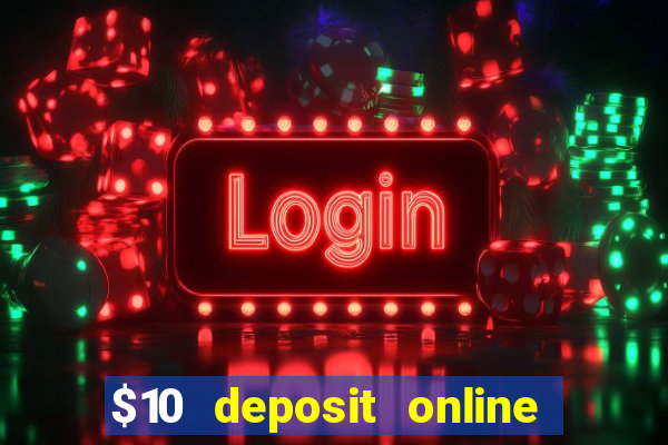 $10 deposit online casino new zealand