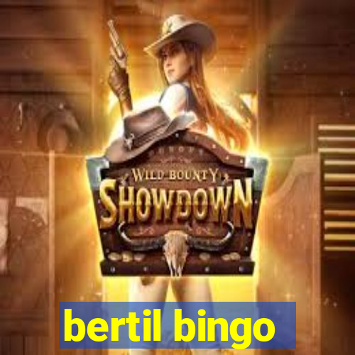 bertil bingo