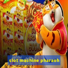 slot machine pharaoh