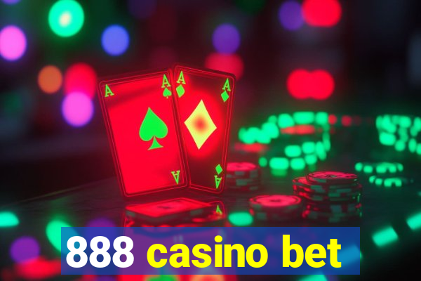 888 casino bet