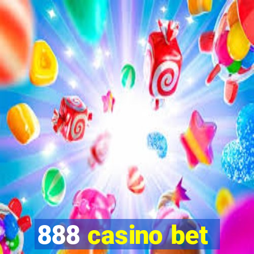 888 casino bet