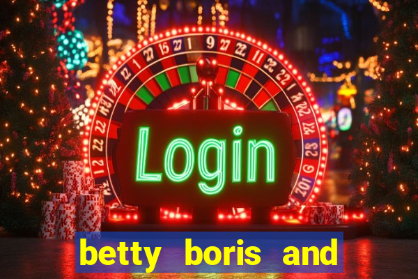 betty boris and boo slot