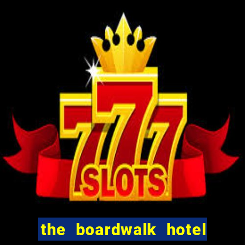 the boardwalk hotel and casino port elizabeth