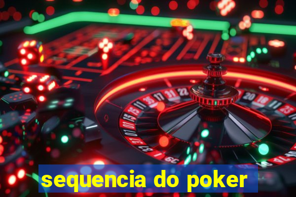 sequencia do poker