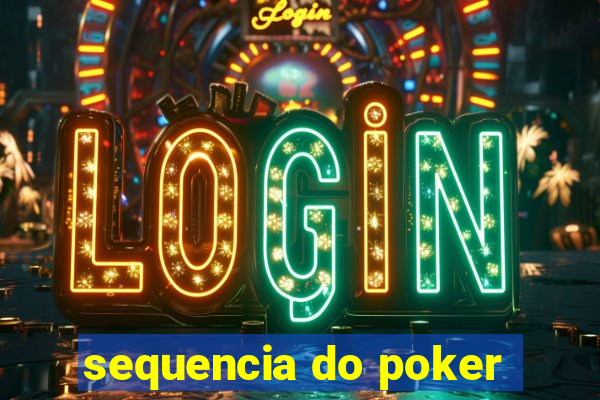 sequencia do poker