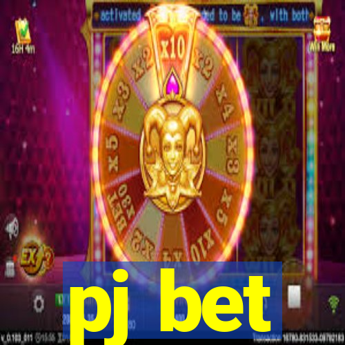 pj bet