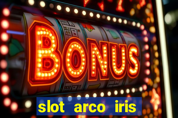 slot arco iris paga mesmo