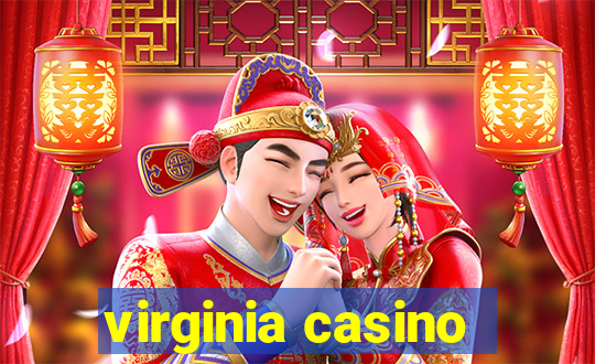 virginia casino