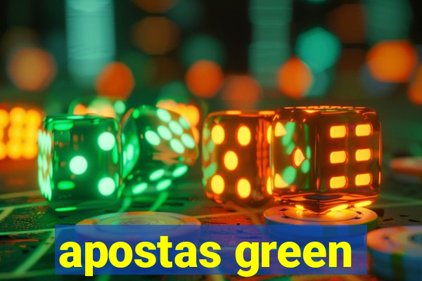 apostas green