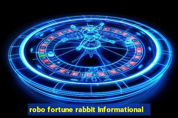 robo fortune rabbit Informational