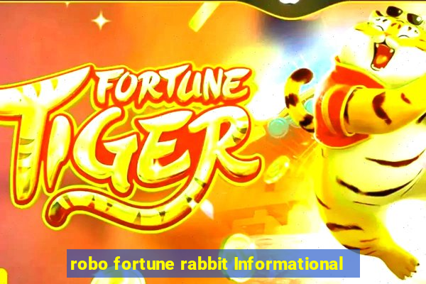 robo fortune rabbit Informational