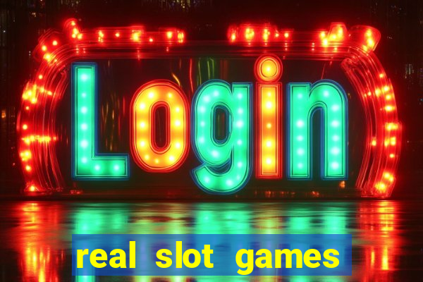 real slot games for real money