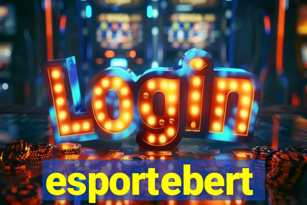 esportebert