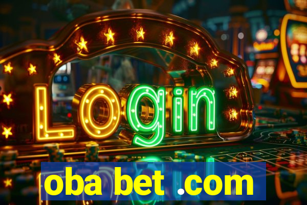 oba bet .com