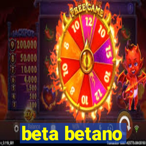 beta betano