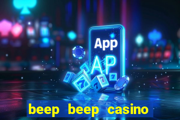 beep beep casino 20 euro