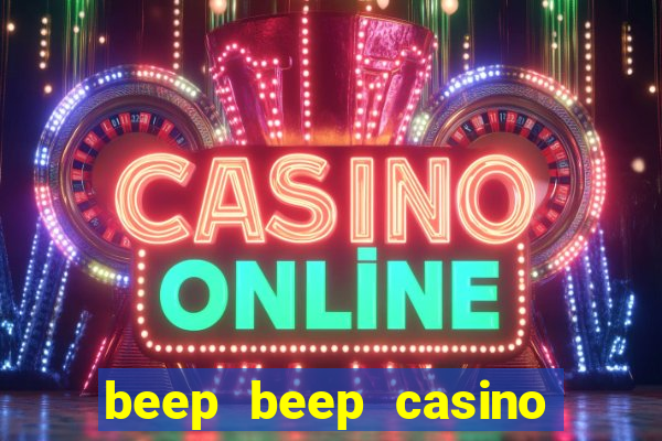 beep beep casino 20 euro