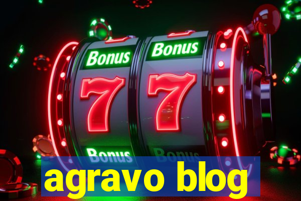 agravo blog