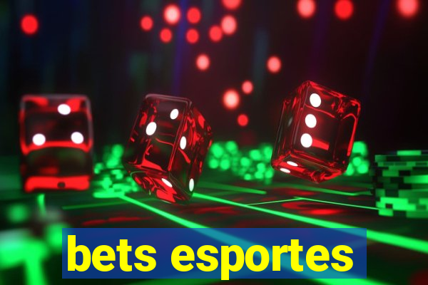 bets esportes