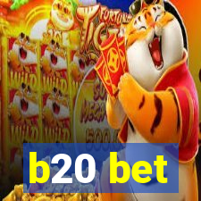 b20 bet