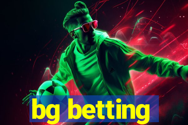 bg betting