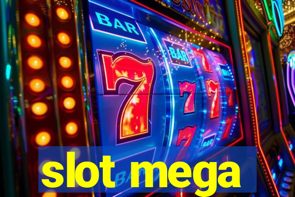 slot mega