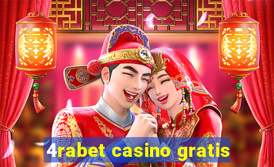 4rabet casino gratis