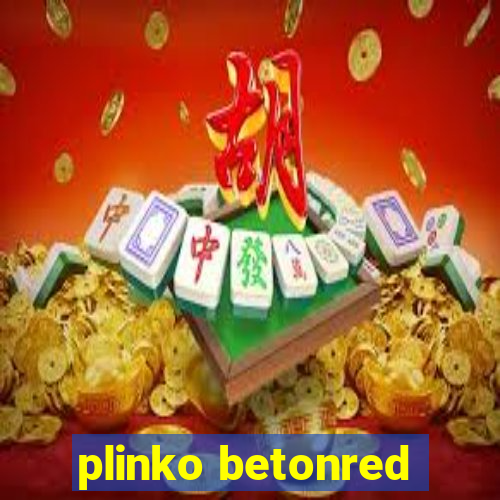 plinko betonred