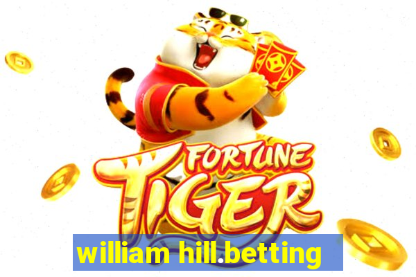 william hill.betting