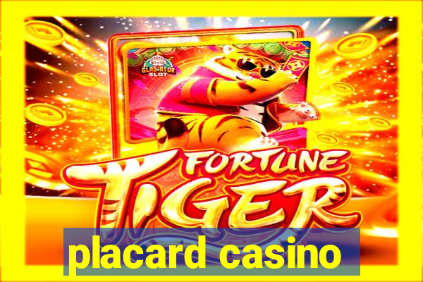 placard casino