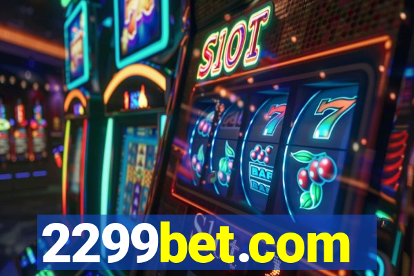 2299bet.com