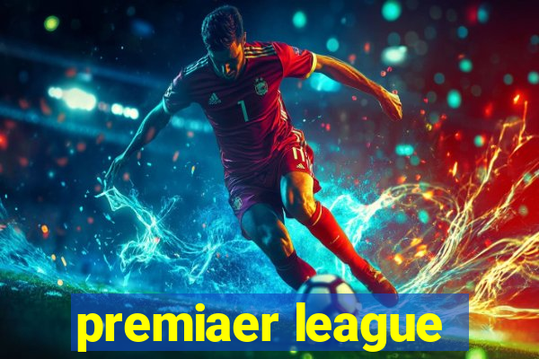 premiaer league